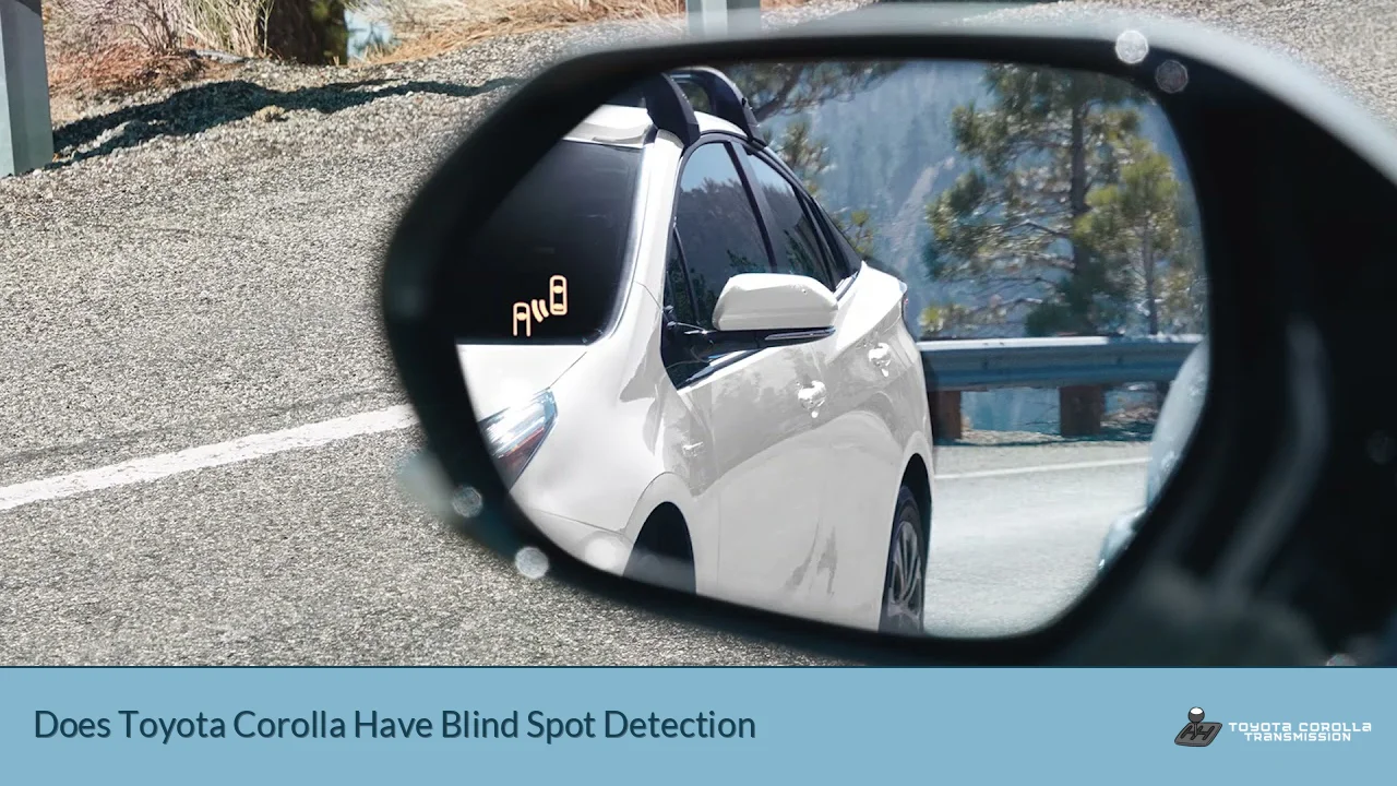 Does Toyota Corolla Have Blind Spot Detection