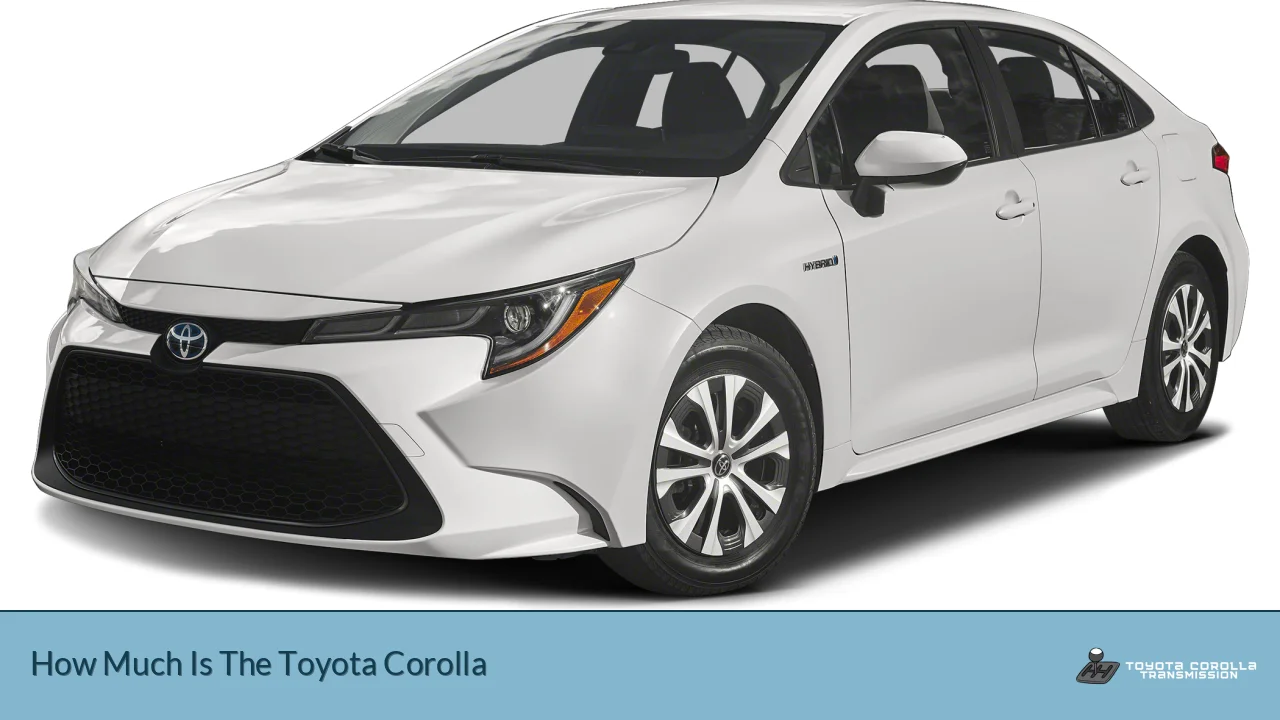 How Much Is The Toyota Corolla