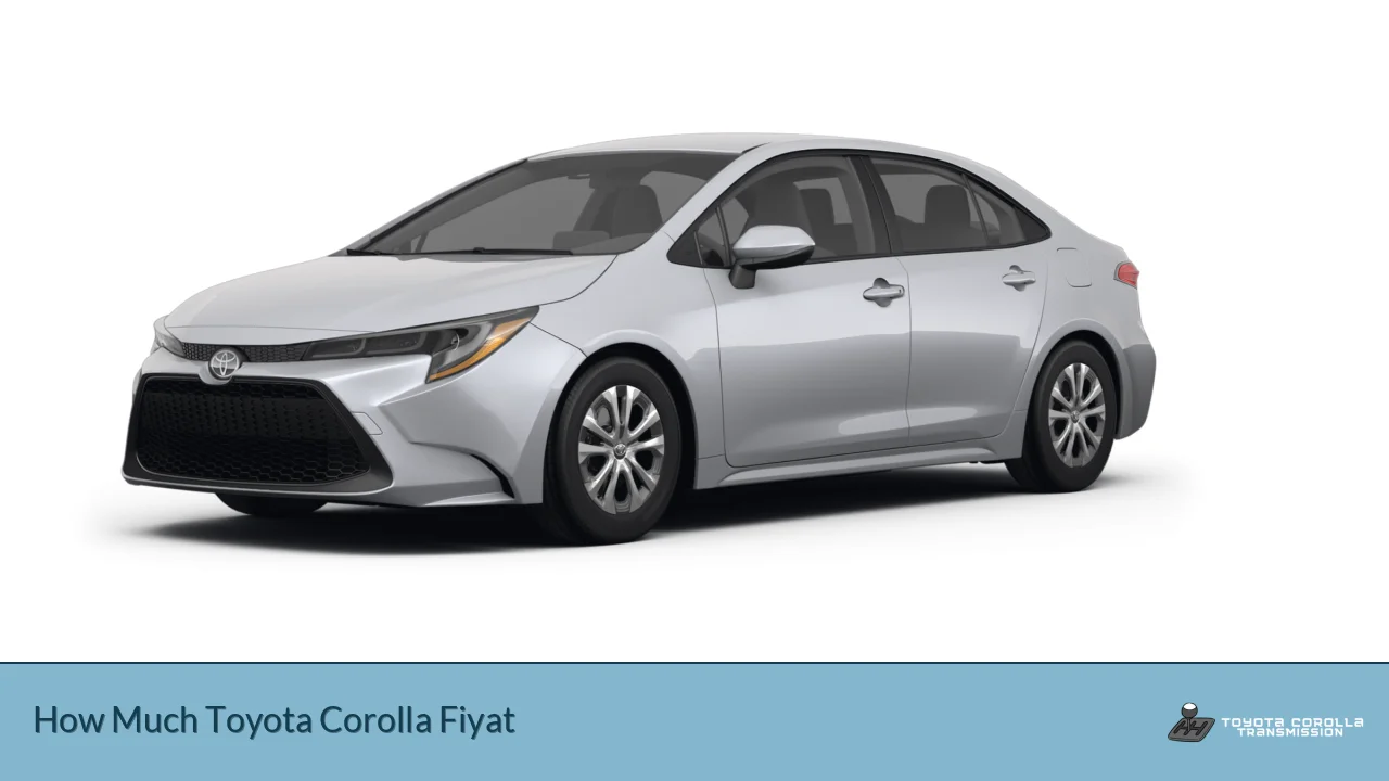 How Much Toyota Corolla Fiyat