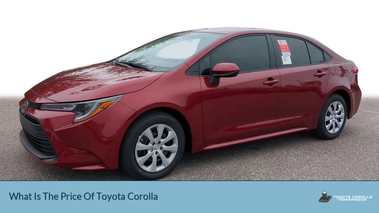 What Is The Price Of Toyota Corolla